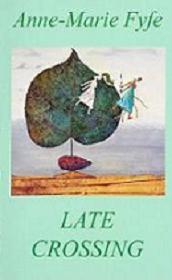 front cover of Late Crossing